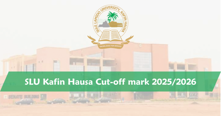 SLU Kafin Hausa Cut-off mark 2025/2026